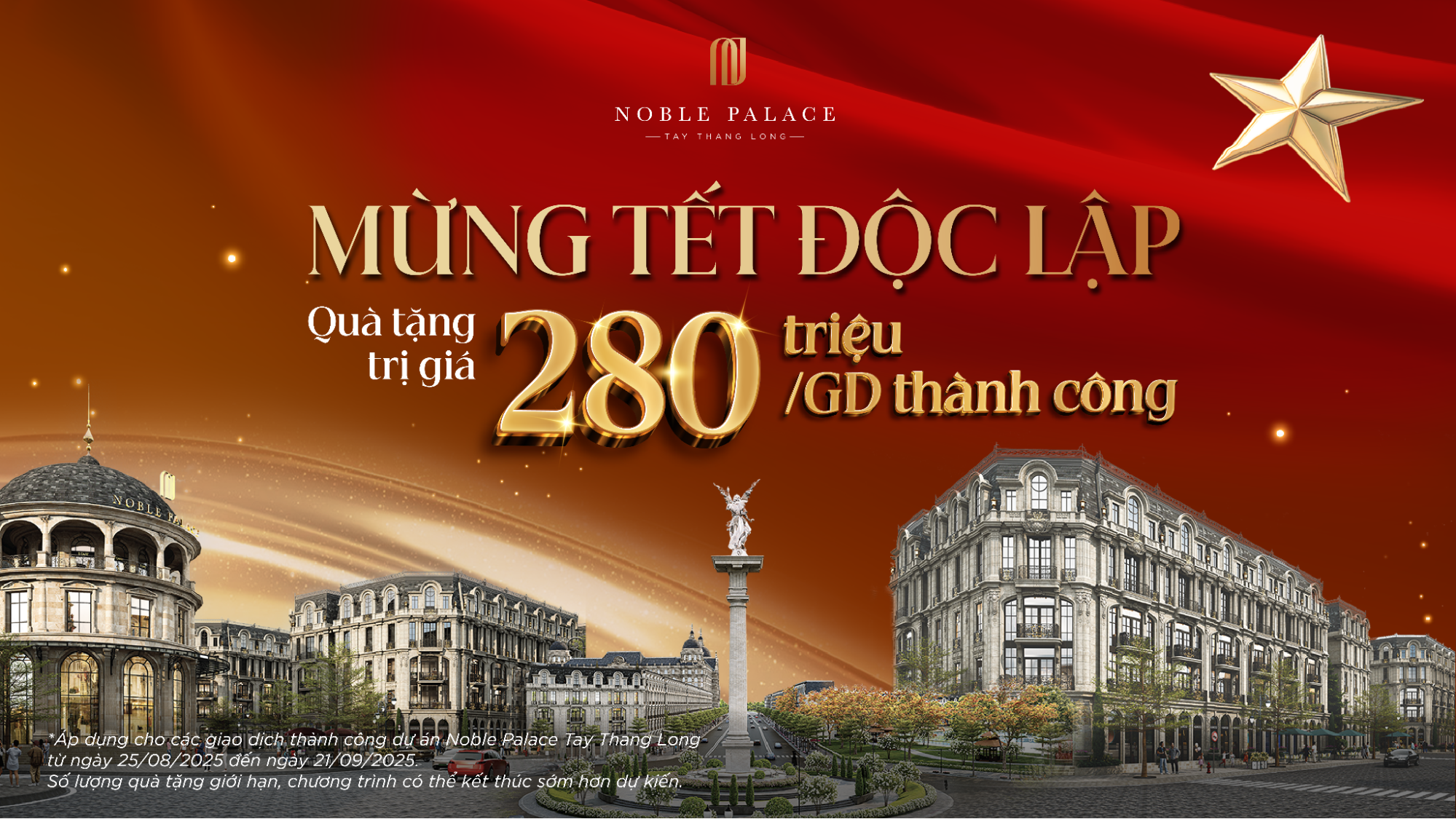 Noble Palace Tay Thang Long công bố chính sách “Mừng Tết Độc Lập” – Quà tặng 280 triệu đồng cho mỗi giao dịch thành công